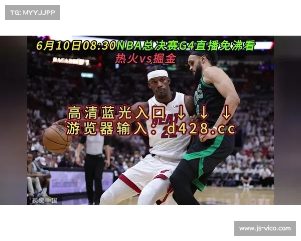 NBA总决赛G4即将上演,锁定山东电视体育频道看直播 NBA总决赛G4即将上演,锁定山东电视体育频道看直播